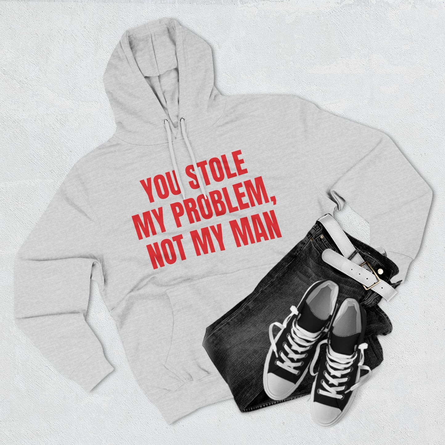 You Stole My problem, Not My Man | Y2K Aesthetic Hoodie | Trendy Hoodie | Hoodies For Women, Funny Hoodie | Cute Graphic Hoodies | Y2kBaddie