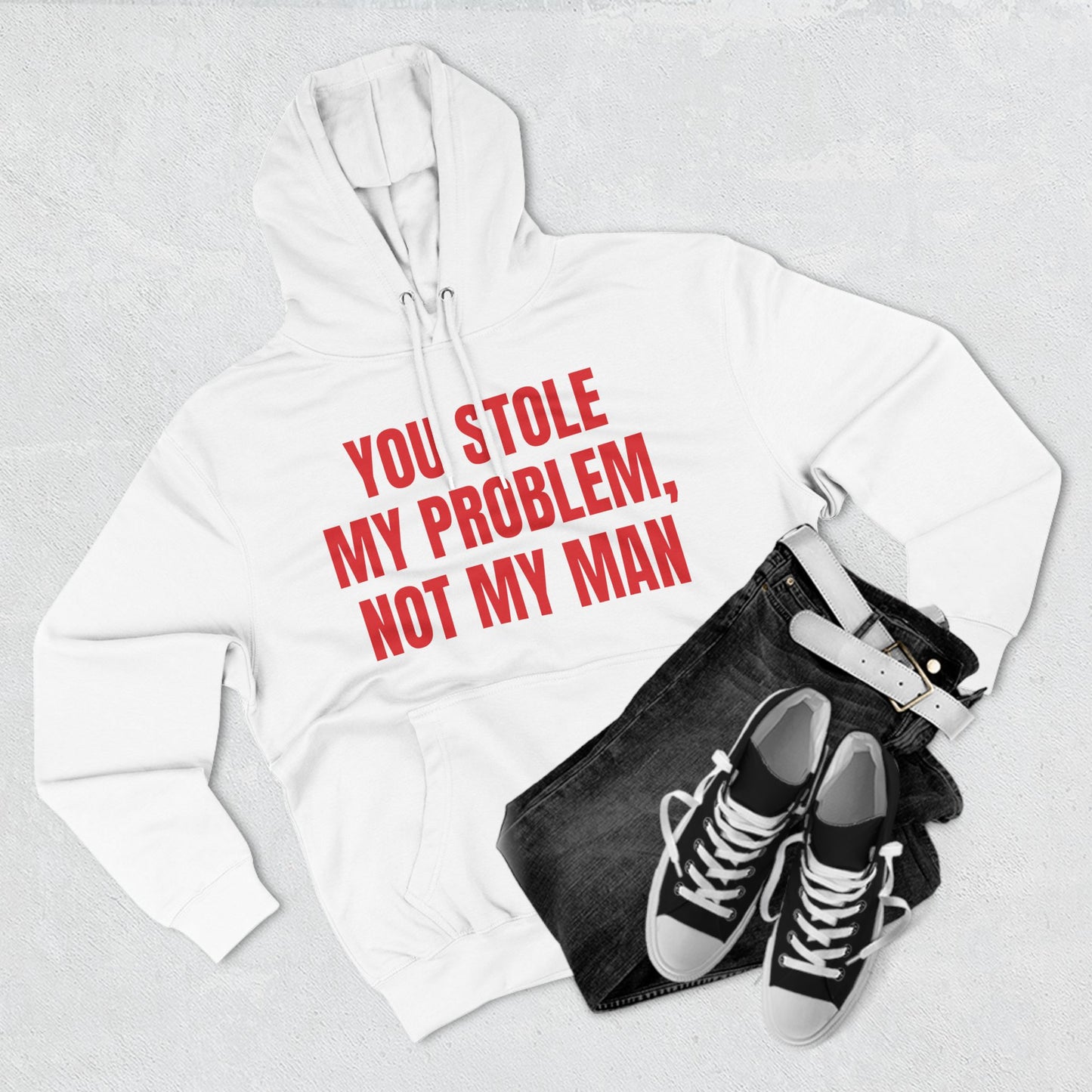 You Stole My problem, Not My Man | Y2K Aesthetic Hoodie | Trendy Hoodie | Hoodies For Women, Funny Hoodie | Cute Graphic Hoodies | Y2kBaddie